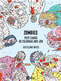 Zombies - Petit cahier de coloriage anti-zen