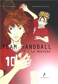 Team Handball T01 Le nouveau