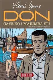 DON - Café no ! Marimba si !