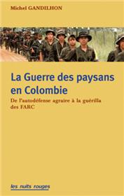 Guerre des paysans en Colombie (La)